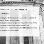 Court decision acquitting client of felony embezzlement due to proven depreciation of equipment value – Papatriantafyllou & Thanasenari